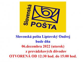 Obmedzenie otváracích hodín Slovenskej pošty v Liptovskom Ondrej 06.decembra 2022 1